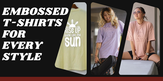Embossed T Shirts