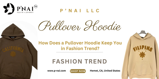 How Does a Pullover Hoodie Keep You in Fashion Trend?
