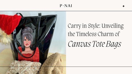 Carry in Style: Unveiling the Timeless Charm of Canvas Tote Bags