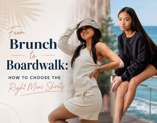 From Brunch to Boardwalk: How to Choose the Right Mini Shorts