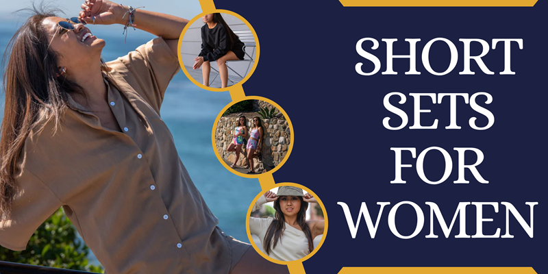 Short Sets for Women